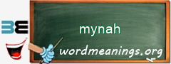 WordMeaning blackboard for mynah